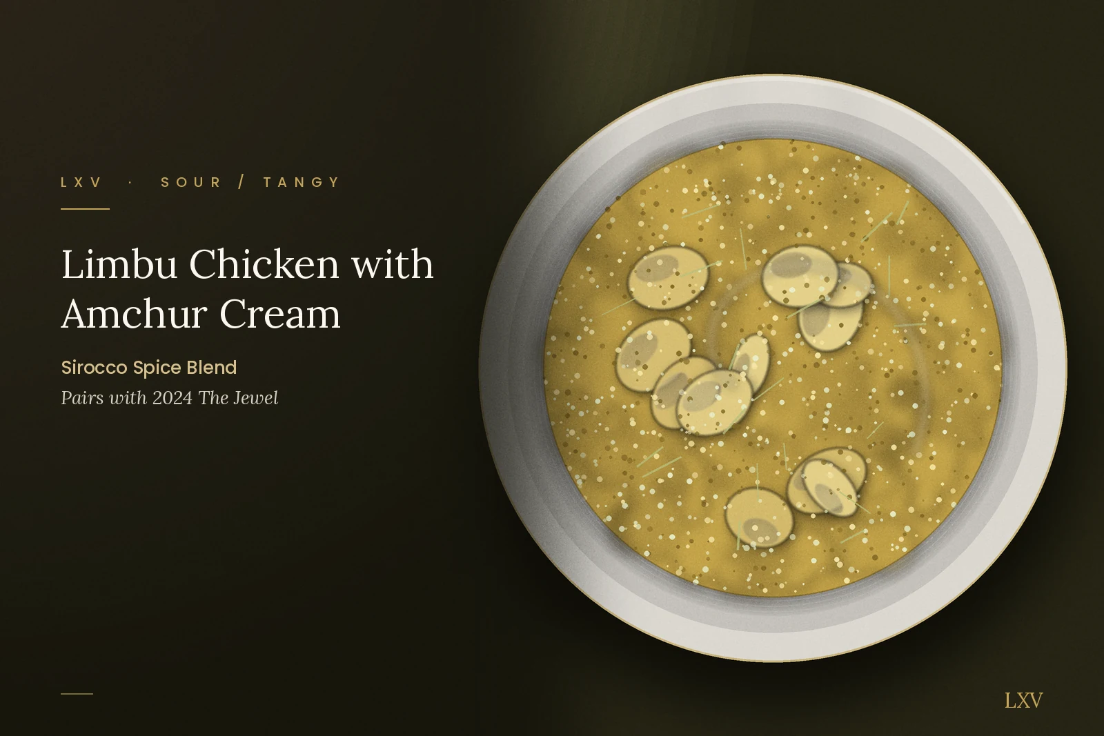 Sirocco: Limbu Chicken with Amchur Cream